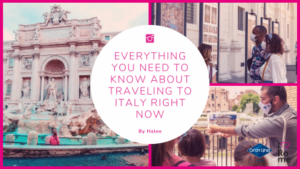 Everything you need to know about traveling to Italy right now from the U.S.
